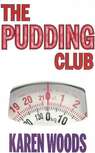 Book cover: “The Pudding Club” with a bathroom scale image.