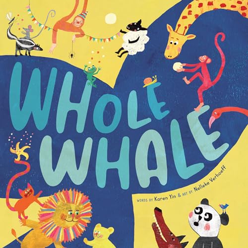 Colorful illustrated children’s book cover featuring various animals and the title “Whole Whale”.