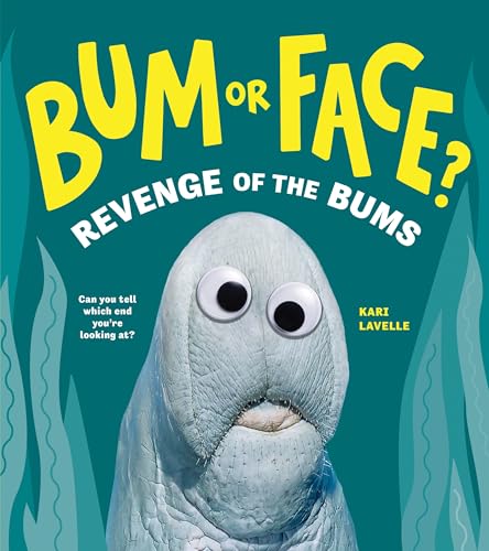 Book cover with cartoon seal and text: “Bum or Face? Revenge of the Bums.”