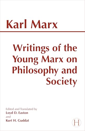 Book cover: "Writings of the Young Marx on Philosophy and Society.