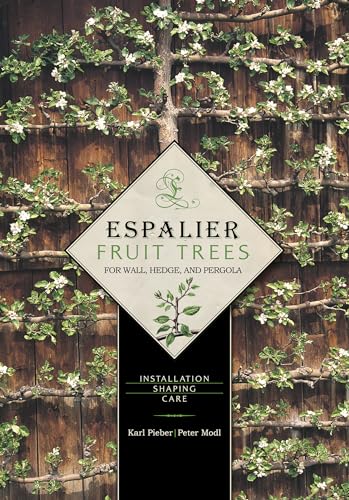 Book cover featuring espaliered fruit trees trained on a wooden fence.