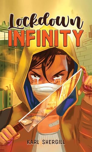 Book cover: hooded figure with a mask, tears, and a reflective blade.