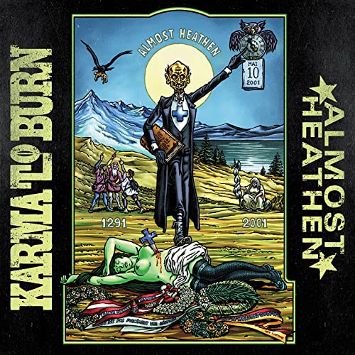 Album cover for "Almost Heathen" by Karma To Burn, featuring surreal imagery.