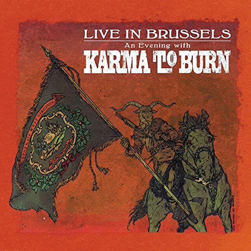 Album cover for Karma To Burn - Live In Brussels, featuring a rider and flag.
