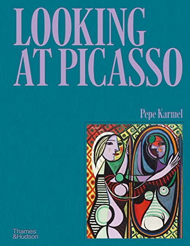Book cover, "Looking at Picasso," featuring a colorful Picasso painting.
