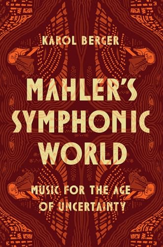 Book cover with ornate, reddish-brown design and bold title: “Mahler’s Symphonic World”.