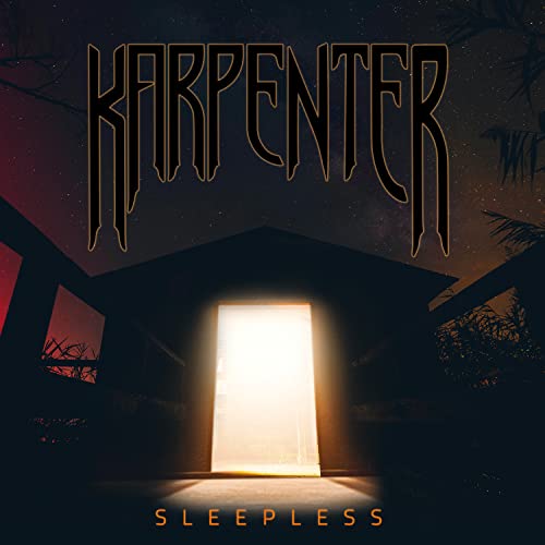 CD cover for Karpenter’s “Sleepless” featuring a house with a bright doorway.