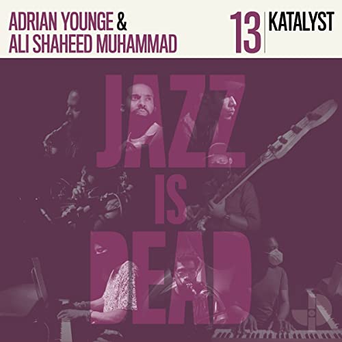 Album cover for "Katalyst" featuring musicians and the text "Jazz Is Dead".