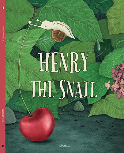 Book cover: a snail on a stem above a large red cherry.