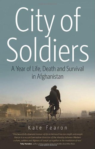 Book cover: "City of Soldiers" depicts a cyclist in Afghanistan.