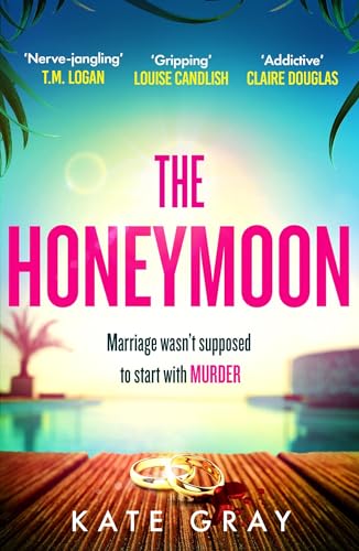Book cover: "The Honeymoon" with wedding rings and a blood spatter.