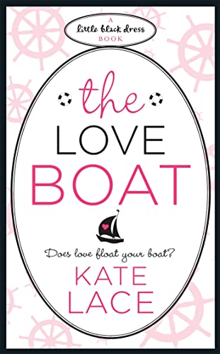 Book cover for “The Love Boat” with pink text and a sailboat.