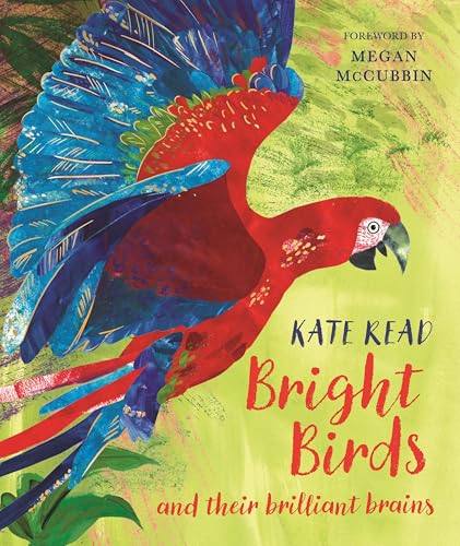 Book cover featuring a colorful, illustrated macaw with the title "Bright Birds".