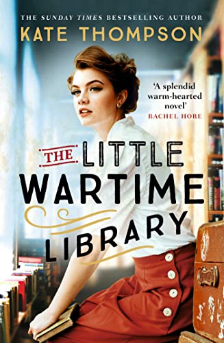 Book cover: “The Little Wartime Library” featuring a woman in vintage clothing.