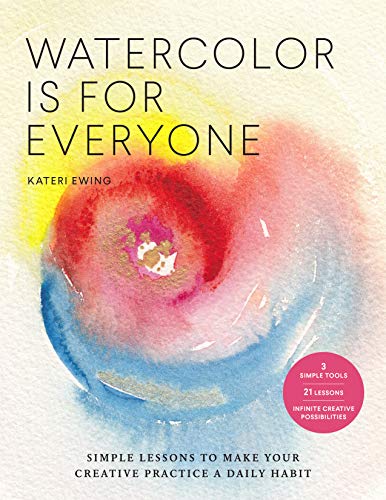 Book cover with watercolor floral design and title "Watercolor Is For Everyone".