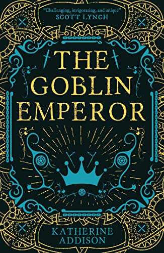 Book cover for The Goblin Emperor with gold and blue ornate patterns on black.