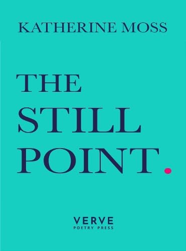 Book cover: teal background with bold, dark blue text "The Still Point".