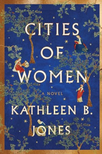 Book cover: “Cities of Women” by Kathleen B. Jones, with illustrated figures.