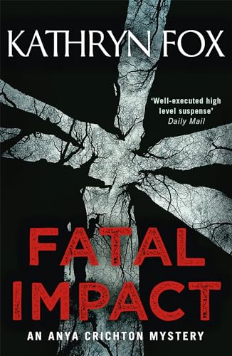 Book cover for "Fatal Impact" with a cracked, tree-filled background.