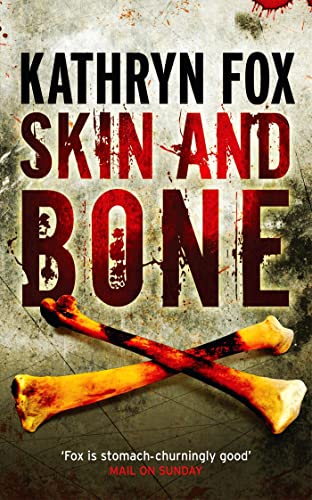 Book cover: "Skin and Bone" with large text, bones, and a textured background.