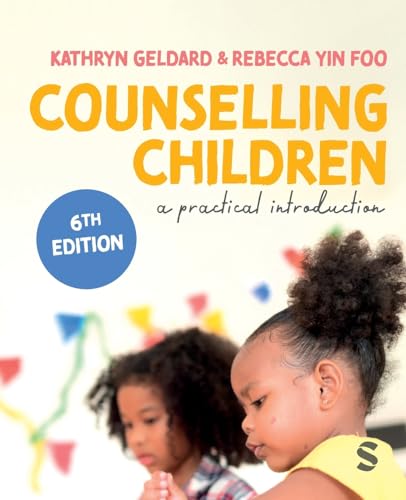 Book cover for Counselling Children: A Practical Introduction, 6th Edition, featuring two young children.