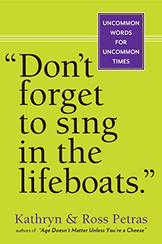 Bright green book cover with bold white text: "Don't forget to sing in the lifeboats.