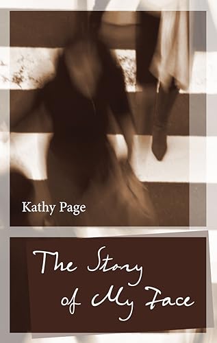 Book cover: blurry figure walking, title “The Story of My Face.”