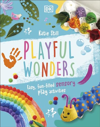 Book cover, “Playful Wonders,” with colorful sensory play objects and a rainbow.