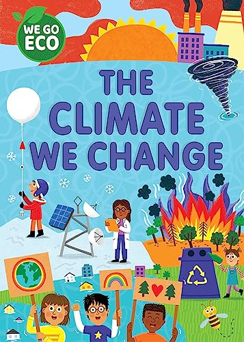 Illustrated book cover showing children, scientists, and climate change imagery like fire and pollution.