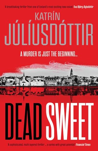Book cover: red and white text, cityscape silhouette, titled "Dead Sweet".