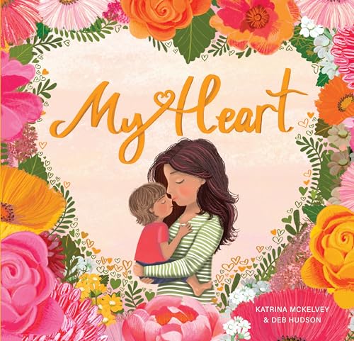 Book cover: mother and child embraced within a floral heart frame.