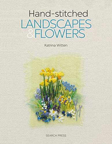 Book cover titled Hand-stitched Landscapes and Flowers featuring an embroidered floral design on linen.