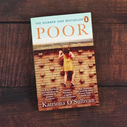 Book cover, “Poor” by Katriona O’Sullivan, showing a girl on a brick wall.