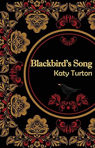Book cover: ornate gold and red floral design, blackbird, title "Blackbird's Song".