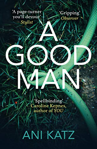 Book cover: "A Good Man" by Ani Katz, featuring a snake in foliage.