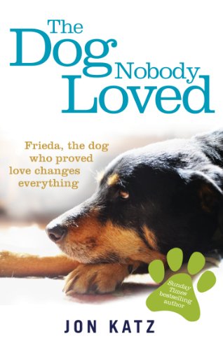 Book cover featuring a black and tan dog lying down, titled "The Dog Nobody Loved".