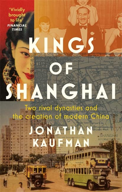 Book cover: "Kings of Shanghai" with portraits and a city map.