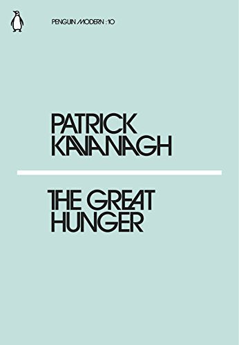 Book cover of "The Great Hunger" by Patrick Kavanagh, light green background, black text.