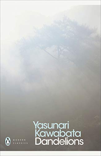 Book cover: "Dandelions" by Yasunari Kawabata, misty tree silhouette.