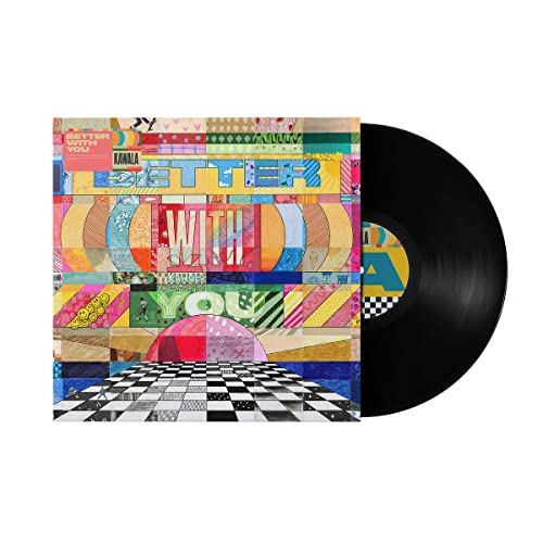 Kawala “Better With You” vinyl record with colorful, abstract album art.