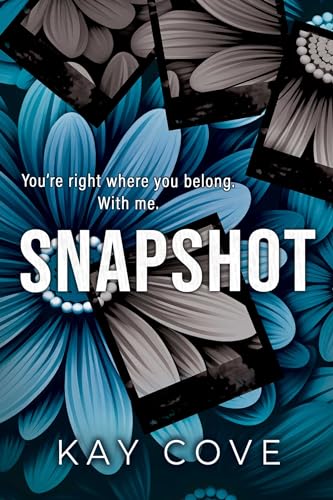 Book cover for “Snapshot” with flowers and film strip imagery.