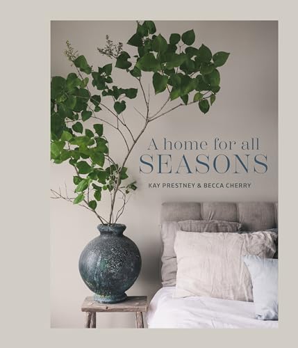 Book cover: "A home for all SEASONS" with foliage and a bed.