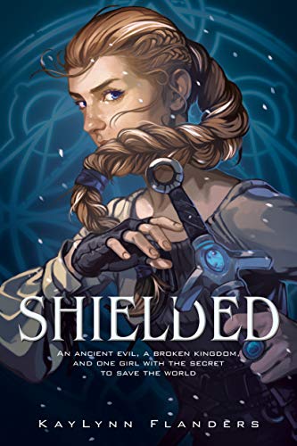 Book cover: young woman with braided hair, armor, and glowing shield.
