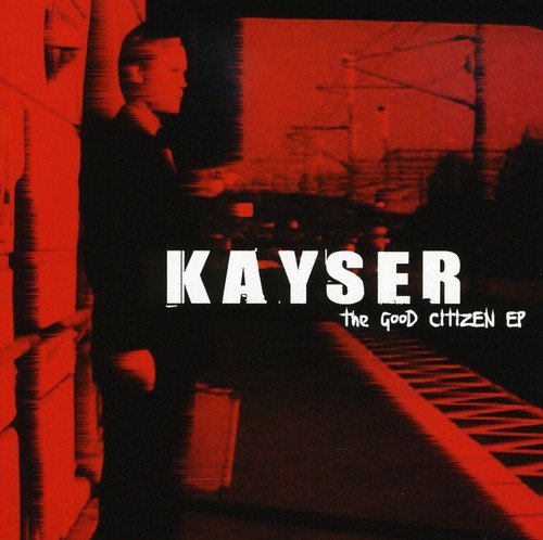 CD cover for Kayser’s “The Good Citizen EP” featuring a silhouetted figure.
