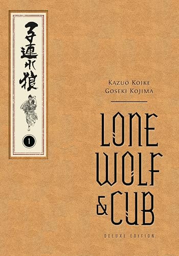 Tan-colored cover of Lone Wolf and Cub Deluxe Edition Volume 1 with Japanese calligraphy.