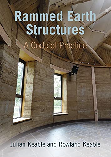 Book cover: “Rammed Earth Structures,” showing a rammed earth building interior.
