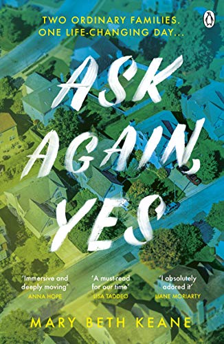 Book cover: “Ask Again, Yes” with aerial view of houses and trees.