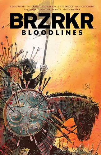 Comic book cover: "BRZRKR: Bloodlines" featuring a warrior amidst battle.