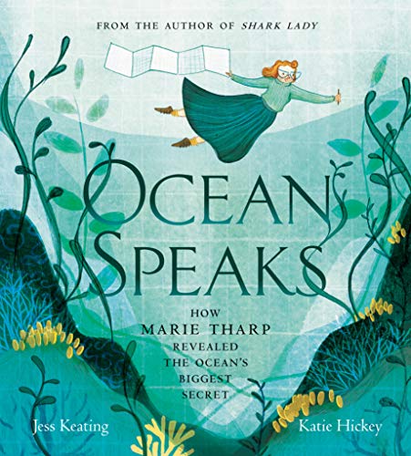 Book cover: “Ocean Speaks” about Marie Tharp, with illustrated ocean scene.