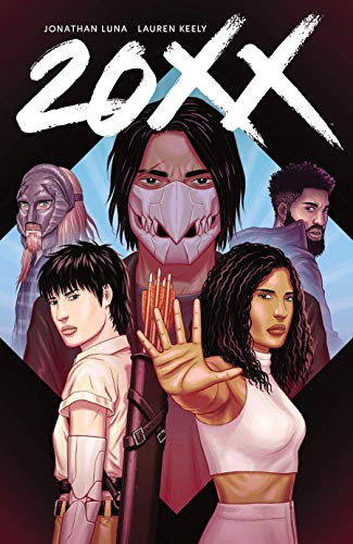 Comic book cover: "20XX" featuring diverse characters and futuristic elements.